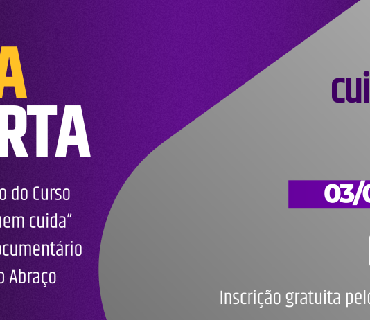 Cuidar de quem cuida – aula aberta
